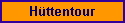 H�ttentour
