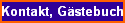 Kontakt, G�stebuch